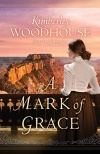 A Mark of Grace: Secrets of the Canyon #3